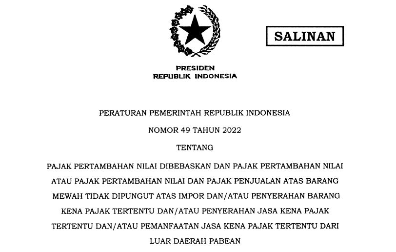 PERATURAN PEMERINTAH REPUBLIK INDONESIA NOMOR 49 TAHUN 2022 - Irtax ...